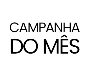 Campanhas do Mês